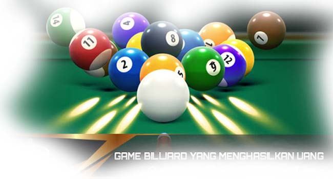 Game Billiard Yang Menghasilkan Uang Dengan Banyak